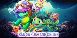Bắn Cá Rùa Xanh - Khám Phá Đại Dương, Săn Quà Lớn