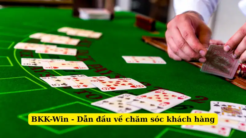 BKK-Win - Dẫn đầu về chăm sóc khách hàng